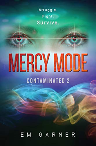 Mercy Mode by Em Garner, 9781606843567