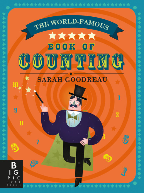 The World-Famous Book of Counting by Sarah Goodreau, Sarah Goodreau, 9780763698942