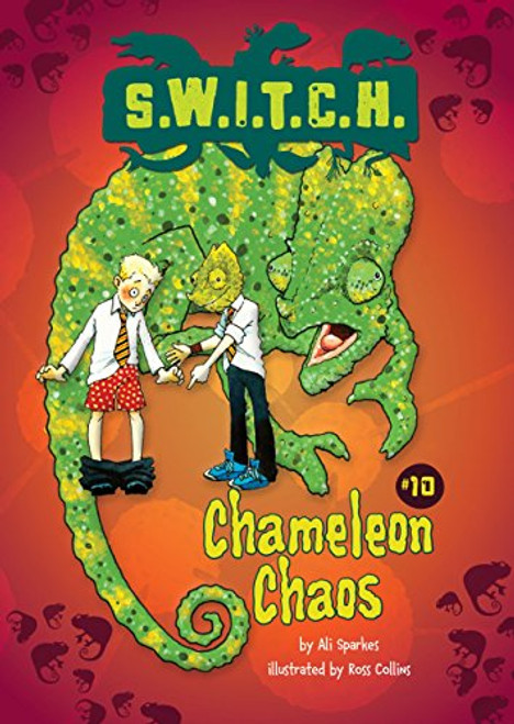 Chameleon Chaos by Ali Sparkes, Ross Collins, 9781467721134