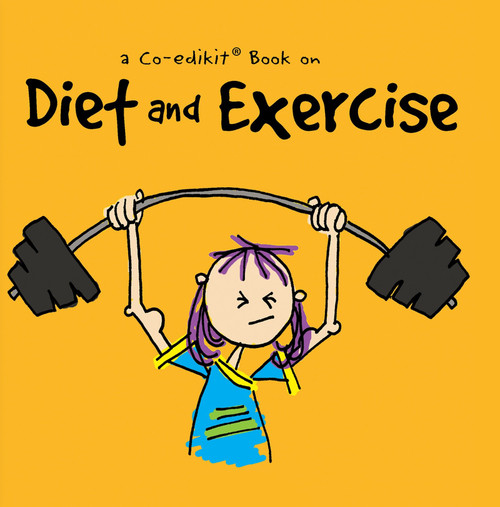 A Co-edikit Book on Diet and Exercise by Cheryl Caldwell, 9781944833428