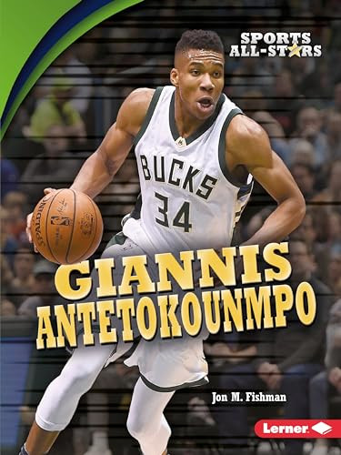 Giannis Antetokounmpo by Jon M. Fishman, 9781541527980