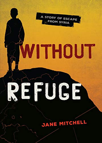 Without Refuge by Jane Mitchell, 9781541500501