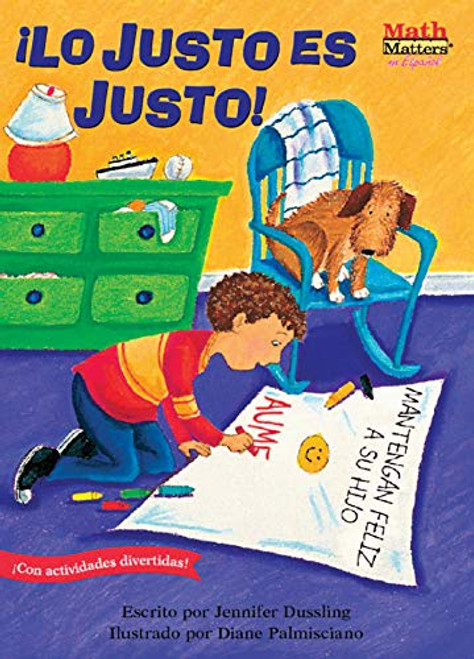 ¡Lo justo es justo! (Fair is Fair!) (Bar Graphs) by Jennifer Dussling, Diane Palmisciano, 9781575652696