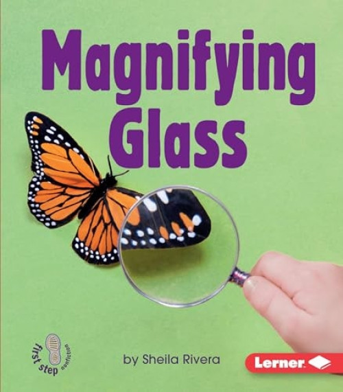Magnifying Glass by Sheila Rivera, 9780822557135