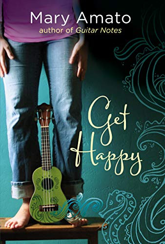 Get Happy by Mary Amato, 9781606845226