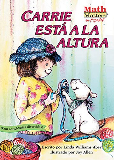 Carrie está a la altura (Carrie Measures Up) (Measurement: Length) by Linda Williams Aber, Joy Allen, 9781575651613
