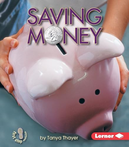 Saving Money by Tanya Thayer, 9780822512912