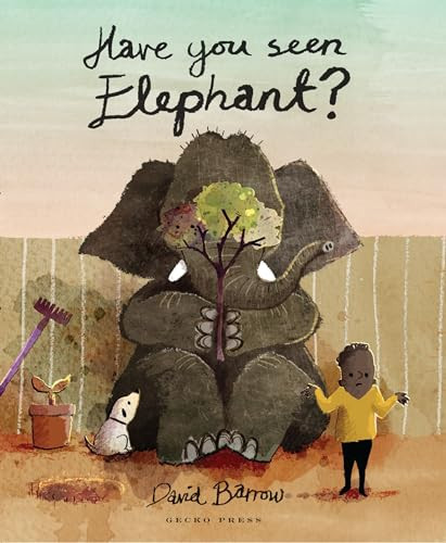 Have You Seen Elephant? by David Barrow, David Barrow, 9781776570089