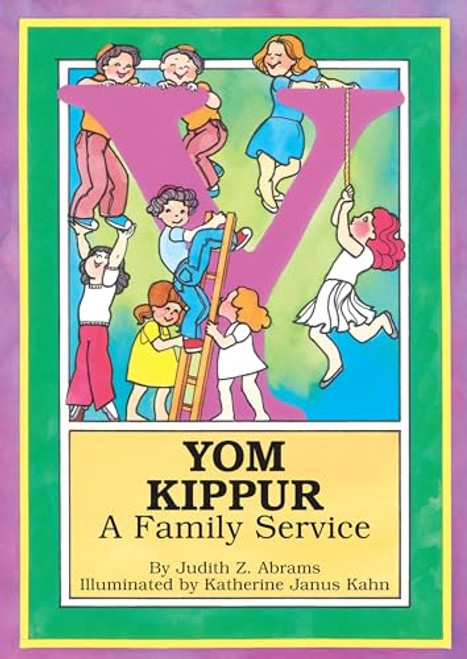 Yom Kippur: A Family Service by Judy Abrams, Katherine Janus Kahn, 9780929371177