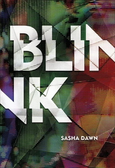 Blink - 9781512439779 by Sasha Dawn