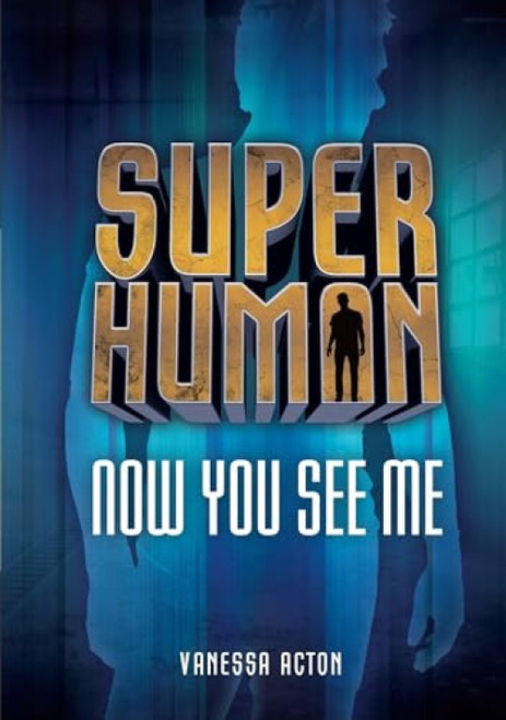 Now You See Me by Vanessa Acton, 9781512498295
