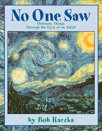 No One Saw (Ordinary Things through the Eyes of an Artist) by Bob Raczka, 9780761316480