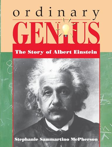 Ordinary Genius (The Story of Albert Einstein) by Stephanie Sammartino McPherson, 9781575050676