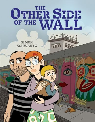 The Other Side of the Wall by Simon Schwartz, 9781467760287