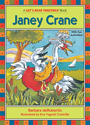 Janey Crane (Long Vowel a) by Barbara deRubertis, Eva Vagreti Cockrille, 9781575650227