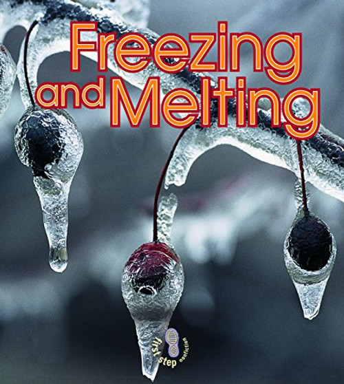 Freezing and Melting by Robin Nelson, 9780822545910