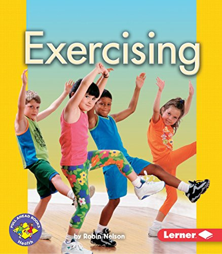 Exercising by Robin Nelson, 9780822558538