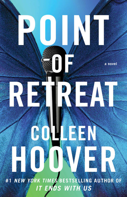 Point of Retreat (A Novel) by Colleen Hoover, 9781476715926