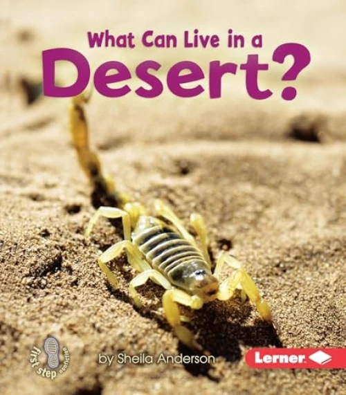 What Can Live in a Desert? by Sheila Anderson, 9780761356745