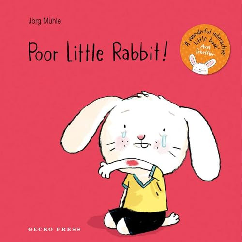 Poor Little Rabbit by Jörg Mϋhle, Jörg Mϋhle, 9781776571772