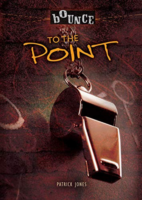 To the Point by Patrick Jones, 9781512411249