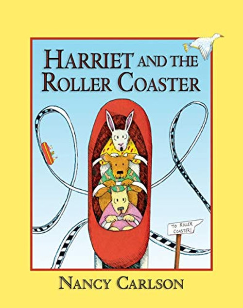 Harriet and the Roller Coaster, 2nd Edition by Nancy Carlson, 9781575052021
