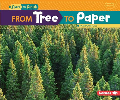 From Tree to Paper by Pam Marshall, 9781467707978