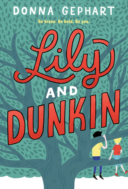Lily and Dunkin - 9780553536775 by Donna Gephart, 9780553536775
