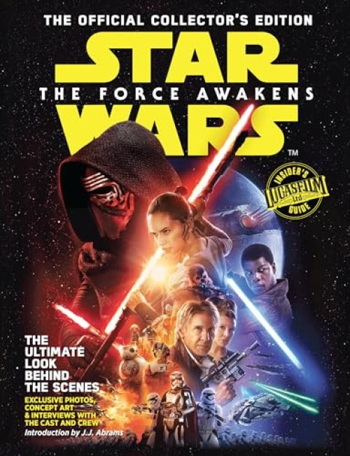 Star Wars: The Force Awakens (The Official Collector's Edition) by Editors of Topix Media Lab, 9781512417913
