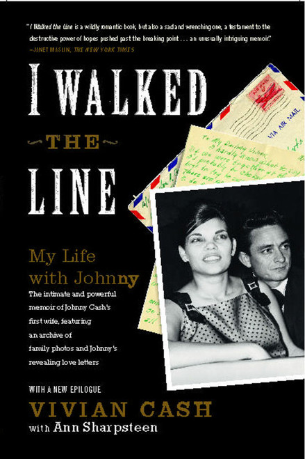 I Walked the Line (My Life with Johnny) by Vivian Cash, Ann Sharpsteen, 9781416532958