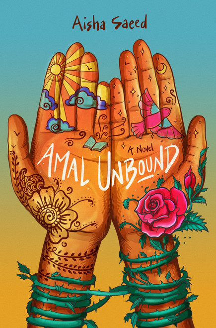 Amal Unbound by Aisha Saeed, 9780399544682