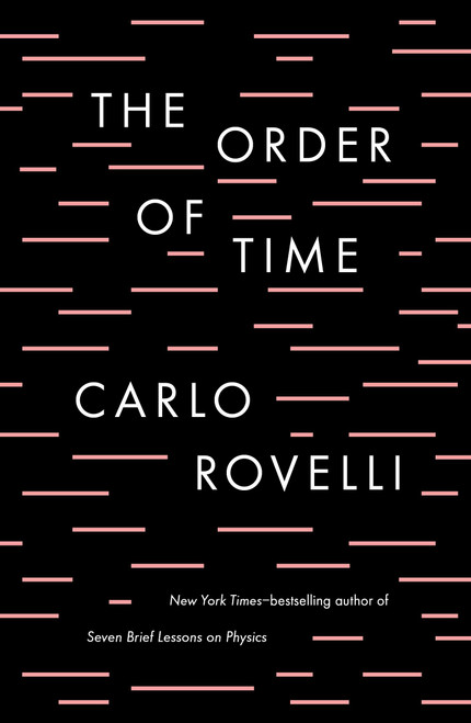 The Order of Time by Carlo Rovelli, 9780735216105