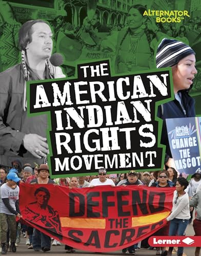 The American Indian Rights Movement by Eric Braun, 9781541523333