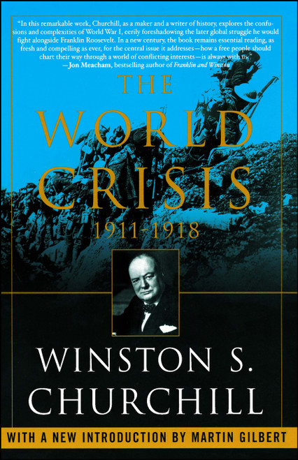 The World Crisis, 1911-1918 by Winston Churchill, Martin Gilbert, 9780743283434
