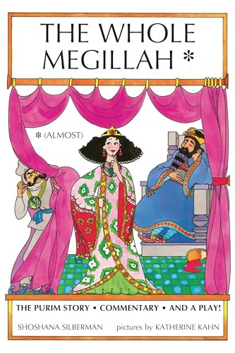 The Whole Megillah ((Almost)) by Shoshana Silberman, Katherine Janus Kahn, 9780929371238