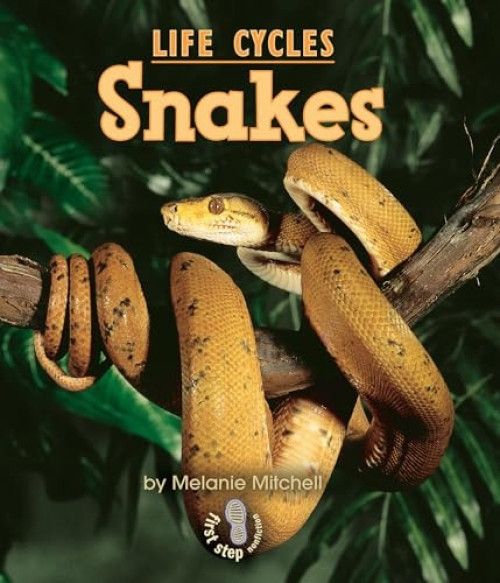 Snakes - 9780822546078 by Melanie Mitchell