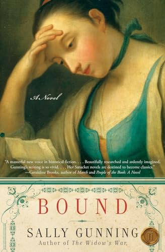 Bound (A Novel) by Sally Cabot Gunning, 9780061240263