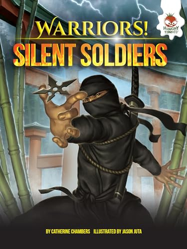 Silent Soldiers by Catherine Chambers, Jason Juta, 9781467796033