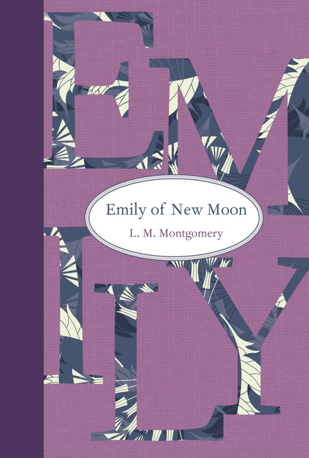 Emily of New Moon - 9781770497467 by L. M. Montgomery, 9781770497467