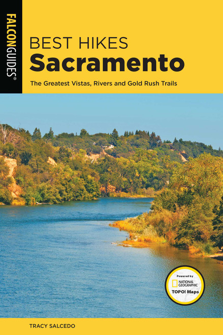 Best Hikes Sacramento by Tracy Salcedo, 9781493030262