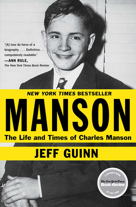 Manson (The Life and Times of Charles Manson) by Jeff Guinn, 9781451645170