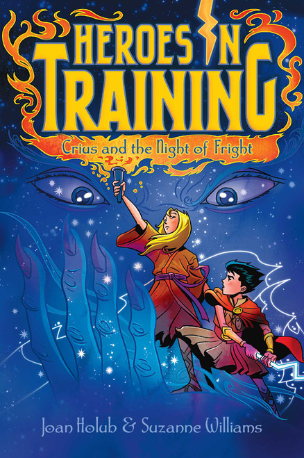 Crius and the Night of Fright by Joan Holub, Suzanne Williams, Craig Phillips, 9781481435079