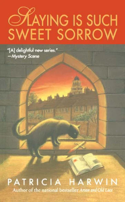 Slaying is Such Sweet Sorrow (A Far Wychwood Mystery) by Patricia Harwin, 9781451628128