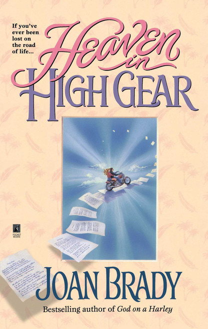 Heaven in High Gear by Joan Brady, 9780671007737