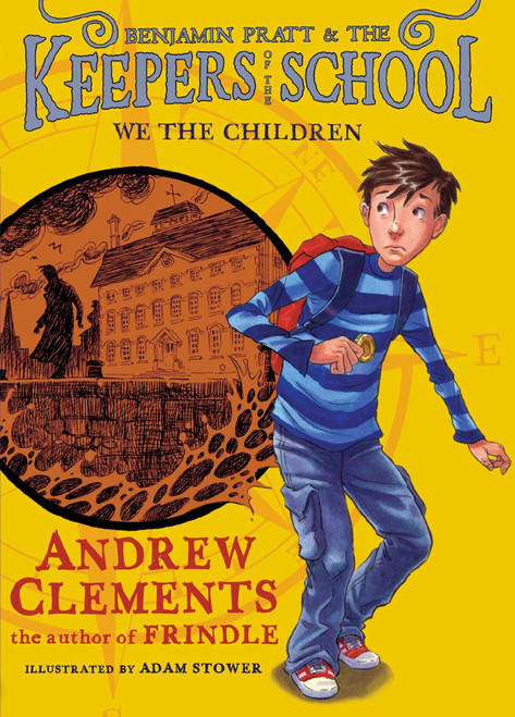 We the Children by Andrew Clements, 9781416939078