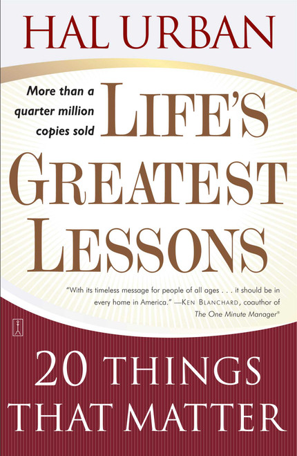 Life's Greatest Lessons (20 Things That Matter) by Hal Urban, 9780743237826
