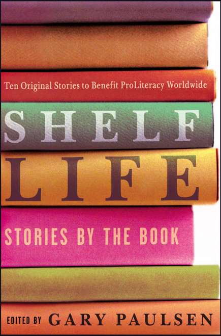 Shelf Life (Stories by the Book) by Gary Paulsen, 9780689841804