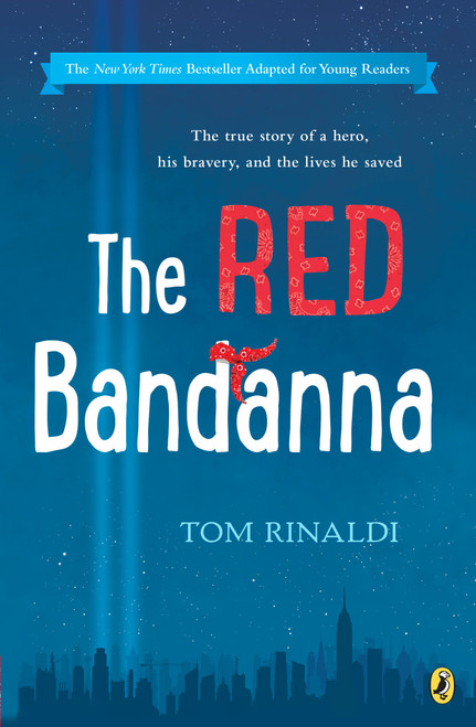 The Red Bandanna (Young Readers Adaptation) - 9780425287644 by Tom Rinaldi, 9780425287644