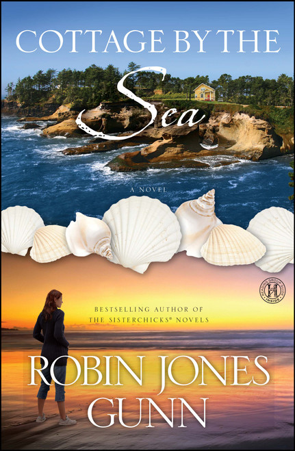 Cottage by the Sea (A Novel) by Robin Jones Gunn, 9781416583455