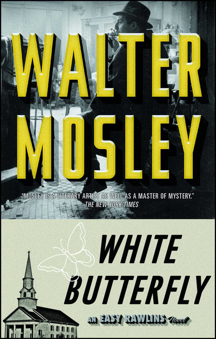 White Butterfly (An Easy Rawlins Novel) by Walter Mosley, 9780743451772